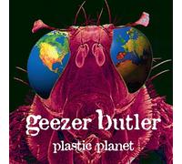 Geezer Butler - Plastic Planet [VINYL]