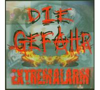Gefahr,die - Extremalarm E.P.