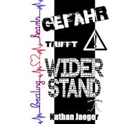 Gefahr trifft Widerstand (Beating Hearts)