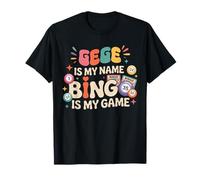 Gege Is My Name Bingo Is My Game T-Shirt