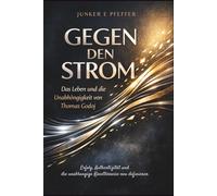 Gegen den Strom: Das Leben und die Unabhängigkeit von Thomas Godoj: Erfolg, Authentizität und die unabhängige Künstlerreise neu definieren