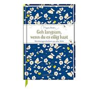 Marjolein Basti Geh langsam, wenn du es eilig hast: Weisheitsgeschich (Hardback)