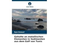 Gehalte an metallischen Elementen in Sedimenten aus dem Golf von Tunis