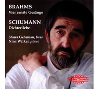 Gehrman/Walker - Johannes Brahms, Robert Schumann: Vier ernste Gesange, Dichterliebe