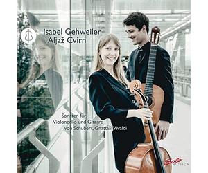 Gehweiler/Cvirn - Franz Schubert, Antonio Vivaldi, Radamés Gnattali: Sonatas for Violoncello and Guitar