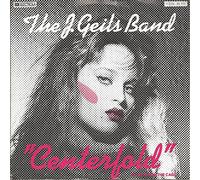 GEILS BAND, J. - Centerfold / Rage in the cage / 1A 006-86454
