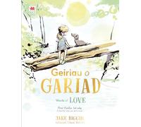 Geiriau o Gariad / Words of Love