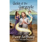Geis of the Gargoyle: 18 (The Xanth Novels)
