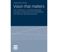 Geise - Vision that matters Die Funktions- und Wirkungslogik Visuell - X555z