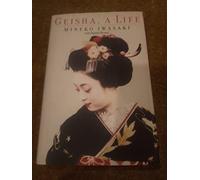 Geisha, a Life