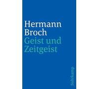 Geist und Zeitgeist: Essays zur Kultur der Moderne