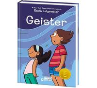 Geister: Eine neue mitreißende Graphic Novel der New York Times-Bestsellerautorin - Über Geister am Día de los Muertos und Zusammenhalt unter Schwestern und innerhalb der Familie