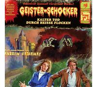 Geister-Schocker - Geister-Schocker 71. Kalter Tod durch heiße Flocken