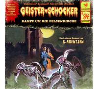 Geister-Schocker - Kampf Um die Felsenkirche-Vol.84