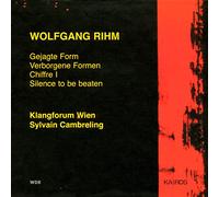 Gejagte Form - Rihm: Gejagte Form