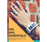 Gel Nail Essentials: Learn How to Do Gel Nails