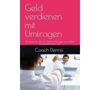 Geld verdienen mit Umfragen: So baust du dir mit Online-Umfragen ein echtes Zusatzeinkommen auf