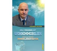 Geld verdienen mit Wohnimmobilien: Erfolg als privater Immobilieninvestor