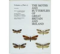 Gelechiidae: Gelechiidae Gelechiidae: Oecophoridae to Scythrididae - Gelechiidae v. 4, Pt. 2 (The Moths and Butterflies of Great Britain and Ireland): 4/2