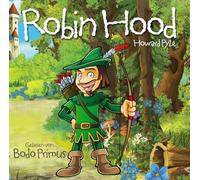 Gelesen Von Bodo Primus - Robin Hood Von Howard Pyle