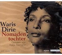 Gelesen von Katja Riemann - Waris Dirie - Nomadentochter - 4 CD's