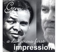 Gem (Abraham Laboriel, Ron Feuer, Harry Blazer) - A Dangerous First Impression (UK Import)