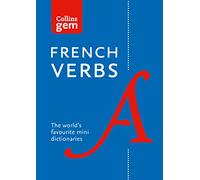 Gem French Verbs: The World's Favourite Mini Dictionaries (Collins Gem 4th Revised edition)