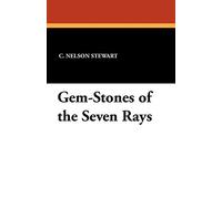 Gem-Stones of the Seven Rays