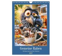 Gemeine Raben. Mit Humor durch den Büro-Wahnsinn (Wandkalender 2027 DIN A4 hoch), CALVENDO Monatskalender: Humor für alle, die das tägliche Bürochaos und den Wahnsinn der Arbeitswelt überstehen wollen