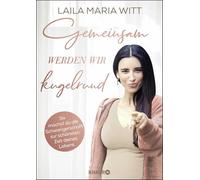 Gemeinsam werden wir kugelrund: So machst du die Schwangerschaft zur schönsten Zeit deines Lebens