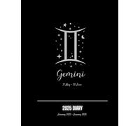 Gemini 2025 A4 Diary - Week to View & Month to view | Business or Personal with Notebook Pages | Great Gift for Astrology & Zodiac Fans: Jan 2025 - ... & Weekly planner to View | Annual goals
