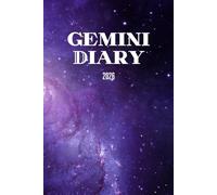 Gemini 2026 Daily Planner & Horoscope Journal: 365-Day Zodiac Organizer with Wellness Check-Ins and Gratitude Space