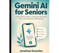 Gemini AI for Seniors: A Non-Technical Guide to Using Gemini AI