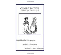 Gemini Batavi - Libellus Elementarius: The Dutch Twins - Primer