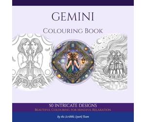 Gemini Colouring Book: 50 Celestial Designs for Adults: By the Scribble Spark Team