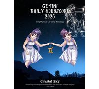 Gemini Daily Horoscope 2026: Amplify Your Life Using Astrology (Daily Horoscopes 2026)