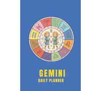 Gemini Daily Planner: 3 Months, Undated Weekly & Monthly Organizer with Hour-by-Hour Schedule and Weekly Reflection Prompts for Self-Care, ... Setting Journal with Bonus Coloring Page.
