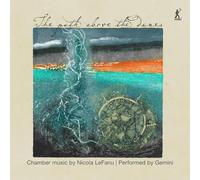 Gemini Ensemble; Ian Mitchell - Nicola LeFanu: The Path Above the Dunes