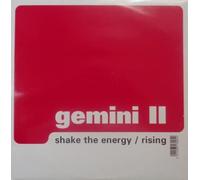 Gemini Ii - Shake The Energy / Rising [VINYL]