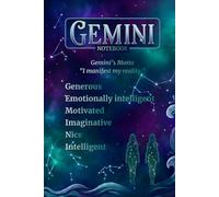 Gemini Notebook Hardcover : Horoscope Journal I Zodiac Notebook I Astrology Notebook: A Great Gemini Gift for Men, Women, Girls, Boys I 120 pages I ... {with "Extra Motivation" on each page}