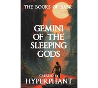 Gemini of the Sleeping Gods: 1 (The Books of Bask)