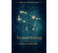 Gemini Rising: A Journal for Curious Minds