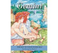 Gemini - The Key to Your Inner Self (Douglas Baker Zodiac Series)