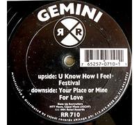 Gemini - U Know How I Feel