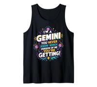 Gemini You Never Know Which Version You'll Get Tank Top