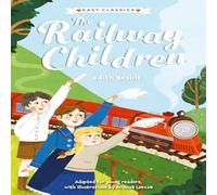 Gemma Barder Children's Classics: The Railway Children (Easy Classics) Gemma Barder Multicolor