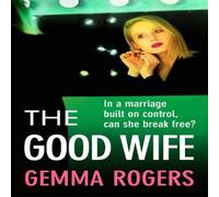 Gemma Rogers The Good Wife Paperback Book Gemma Rogers Multicolor