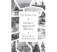 Gems of American History: The Lecturer's Art