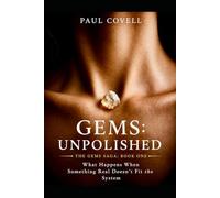 Gems: Unpolished: The Gems Saga Book One