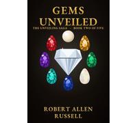 Gems Unveiled (The Unveiling Saga)
